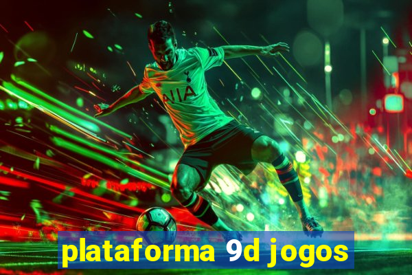 plataforma 9d jogos